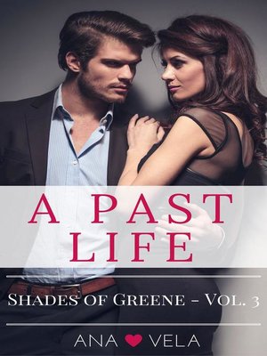 cover image of A Past Life (Shades of Greene--Volume 3)